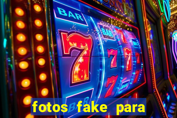 fotos fake para status do whatsapp